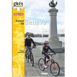 Guide BALADES A VELO AUTOUR DE GENEVE