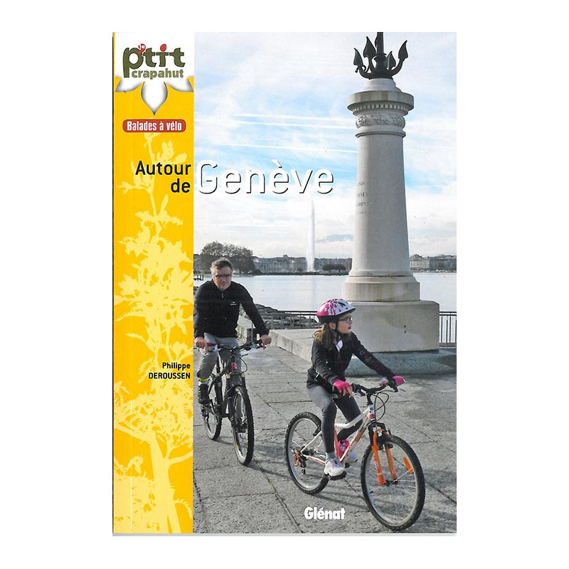 Guide BALADES A VELO AUTOUR DE GENEVE