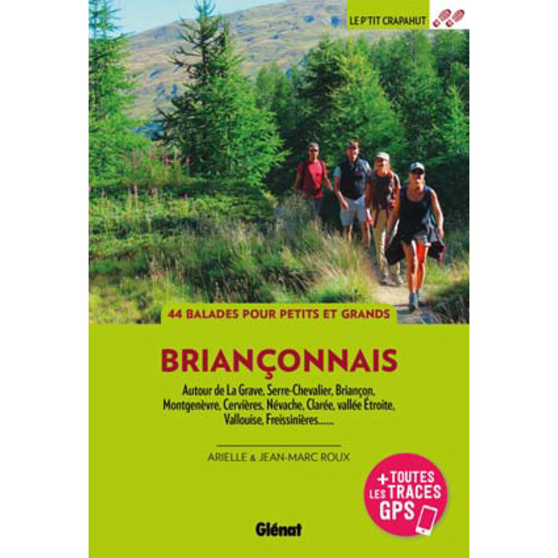Guide BRIANCONNAIS 44 BALADES Guide BRIANCONNAIS 44 BALADES
