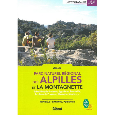 Guide DANS LES ALPILLES ET LA MONTAGNETTE