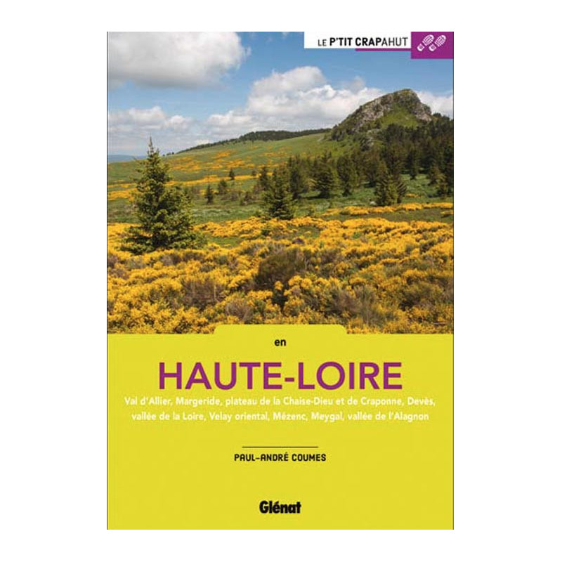Guide EN HAUTE LOIRE, 52 BAL. EN FAMILLE MARGERIDE-DEVES-MEYGAL-VELAY