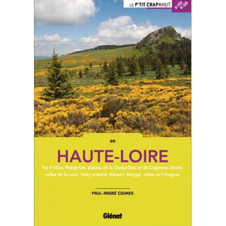 Guide EN HAUTE LOIRE, 52 BAL. EN FAMILLE MARGERIDE-DEVES-MEYGAL-VELAY