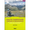 Guide randonnée HAUTE-TARENTAISE ENTRE VANOISE ET BEAUFORTAIN