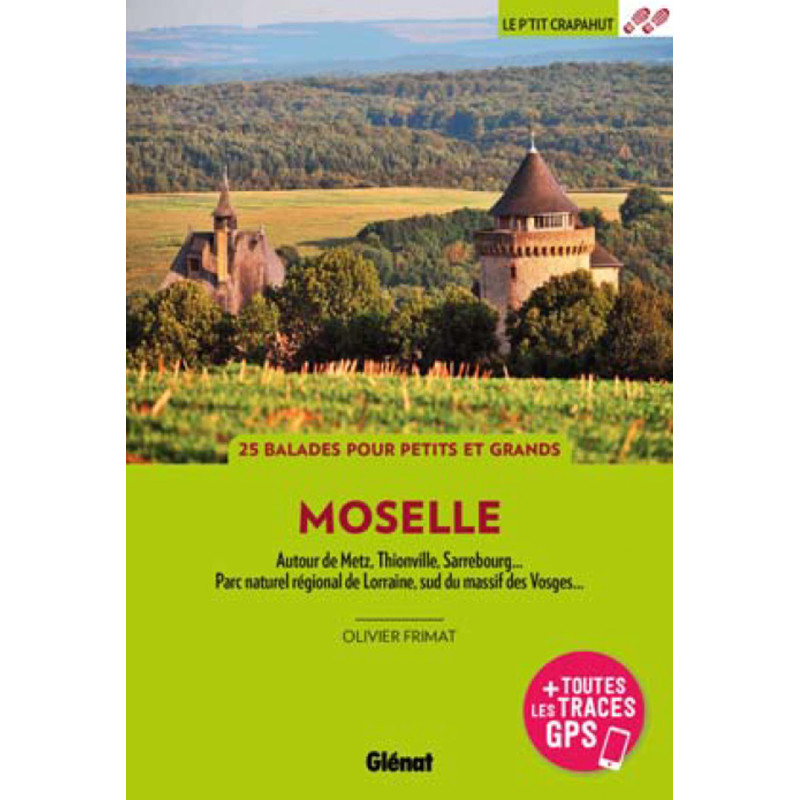 Guide randonnée MOSELLE Guide randonnée MOSELLE