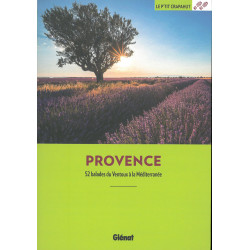 Guide randonnée PROVENCE - 52 BALADES DU VENTOUX A LA MEDITERRANEE