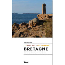 Guide randonnée BRETAGNE - LES PLUS BELLES RANDONNEES VOL.2
