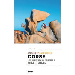 Guide randonnée CORSE LES PLUS BEAUX SENTIERS DU LITTORAL
