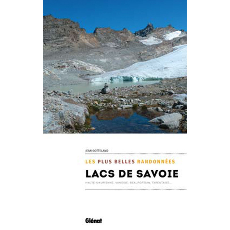 Carte randonnée LACS DE SAVOIE - LES PLUS BELLES BALADES ET RANDONNEES Carte randonnée LACS DE SAVOIE - LES PLUS BELLES BALADES ET RANDONNEES