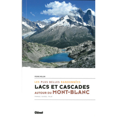 Carte randonnée LACS ET CASCADES - MONT BLANC