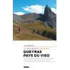 Guide randonnée QUEYRAS & PAYS DU VISO LES PLUS BELLES RANDONNÉES