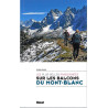 Guide randonnée SUR LES BALCONS DU MONT BLANC LES PLUS BELLES RANDONNEES