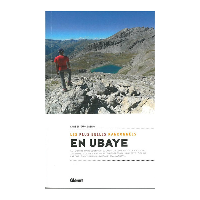 Guide randonnée UBAYE LES PLUS BELLES RANDONNEES Guide randonnée UBAYE LES PLUS BELLES RANDONNEES