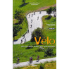 Livre LE VELO DE ROUTE DES PREMIERES SORTIES AUX CYCLOSPORTIVES