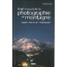 Livre PETIT MANUEL DE LA PHOTOGRAPHIE DE MONTAGNE