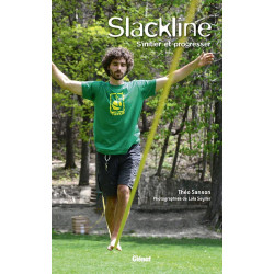 Livre SLACKLINE S'INITIER ET PROGRESSER