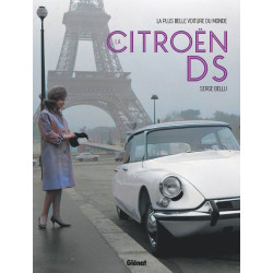 Livre LA CITROEN DS A L'AVANT-GARDE DE L'INNOVATION