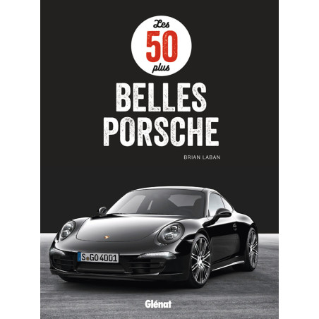 Livre LES 50 PLUS BELLES PORSCHE