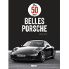 Livre LES 50 PLUS BELLES PORSCHE