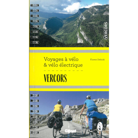 Guide VERCORS - VOYAGES A VELO ET VELO ELECTRIQUE