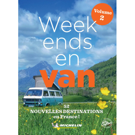 WEEK-ENDS EN VAN - VOL 2 FRANCE