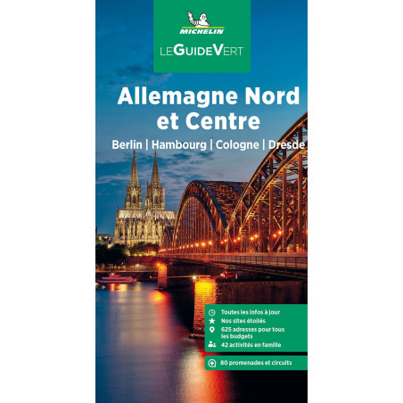 ALLEMAGNE DU NORD ET DU CENTRE BERLIN, HAMBOURG, COLOGNE, DRESDE