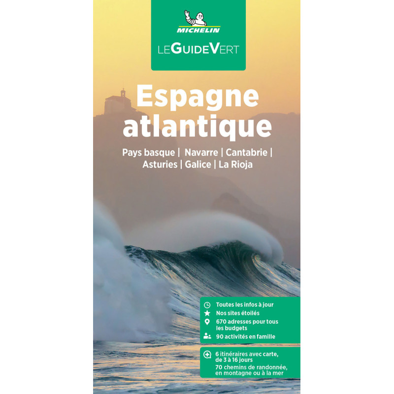 Guide culturel et tourisme Michelin - ESPAGNE ATLANTIQUE PAYS BASQUE NAVARRE CANTABRIE ASTURIES GALICE