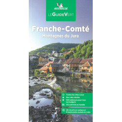 Guide culturel et tourisme Michelin - FRANCHE-COMTE JURA