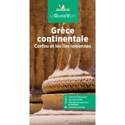 Guide culturel et tourisme Michelin - GRECE CONTINENTALE ILES IONNIENNES
