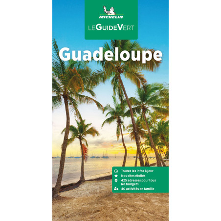 Guide culturel et tourisme Michelin - GUADELOUPE