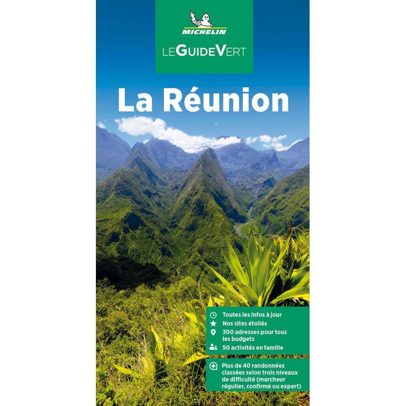 Guide touristique et routière Michelin - LA RÉUNION Guide touristique et routière Michelin - LA RÉUNION