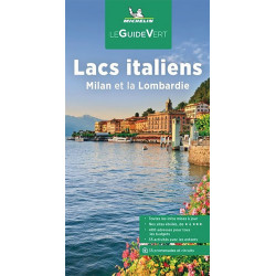 Guide touristique et routière Michelin - LACS ITALIENS MILAN ET LA LOMBARDIE