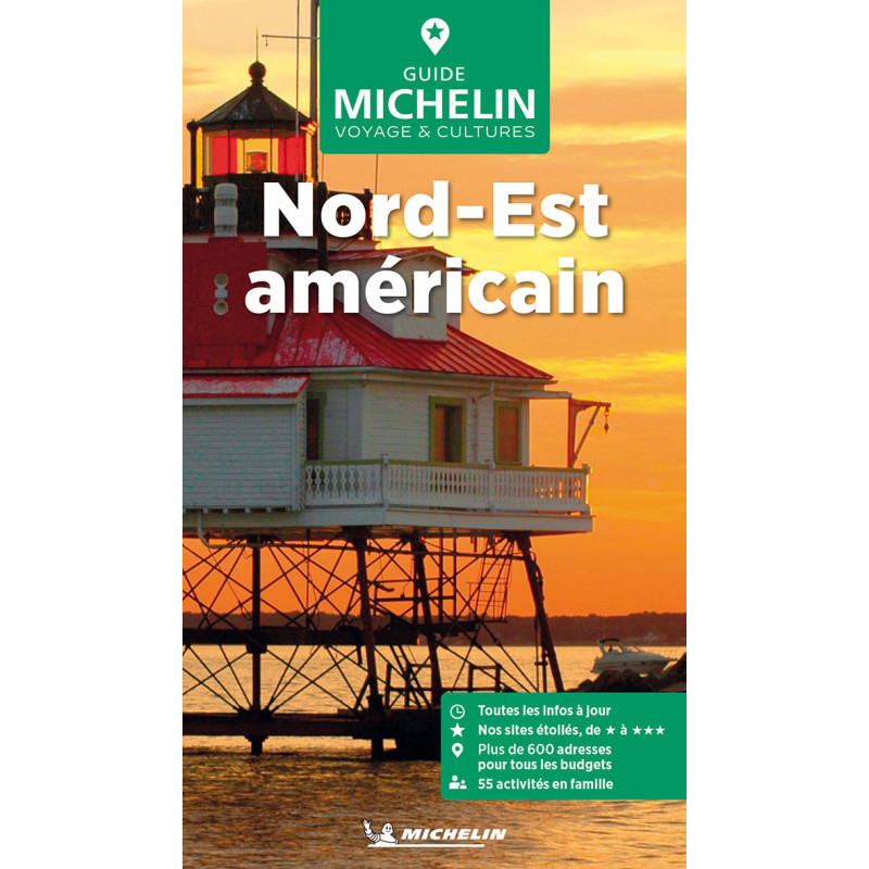 Guide touristique et routière Michelin - NORD EST AMERICAIN Guide touristique et routière Michelin - NORD EST AMERICAIN