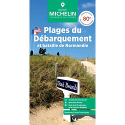 Guide touristique et routière Michelin - PLAGES DU DEBARQUEMENT ET LA BATAILLE DE NORMANDIE