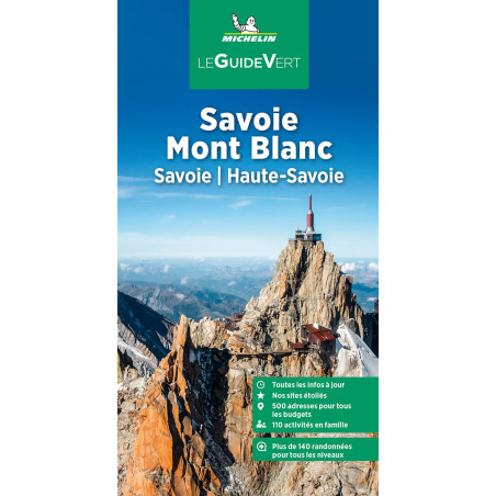 Guide de voyage Michelin - SAVOIE MONT BLANC SAVOIE ET HAUTE-SAVOIE