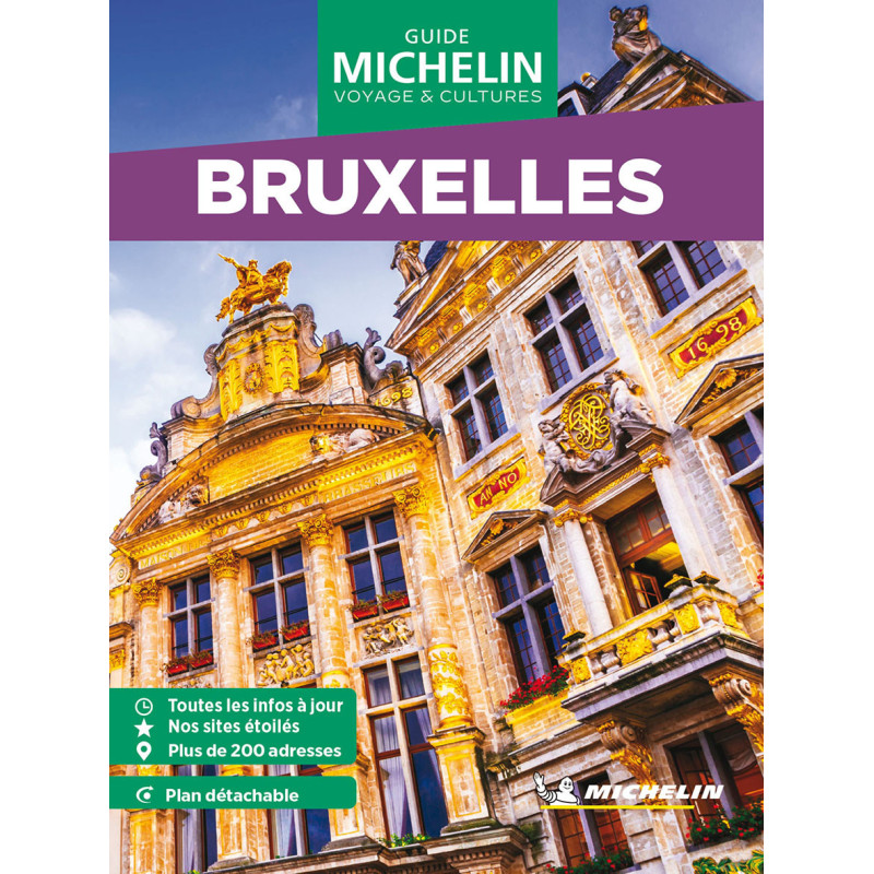 Guide de voyage Michelin - BRUXELLES Guide de voyage Michelin - BRUXELLES