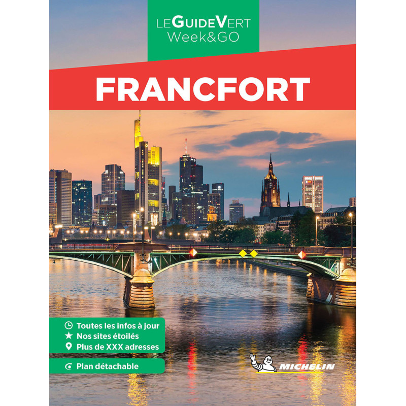 Guide de voyage Michelin - FRANCFORT Guide de voyage Michelin - FRANCFORT