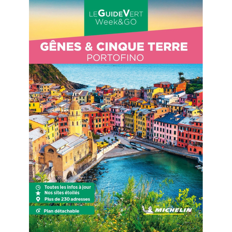 Guide de voyage Michelin - GENES CINQUE TERRE ET PORTOFINO Guide de voyage Michelin - GENES CINQUE TERRE ET PORTOFINO