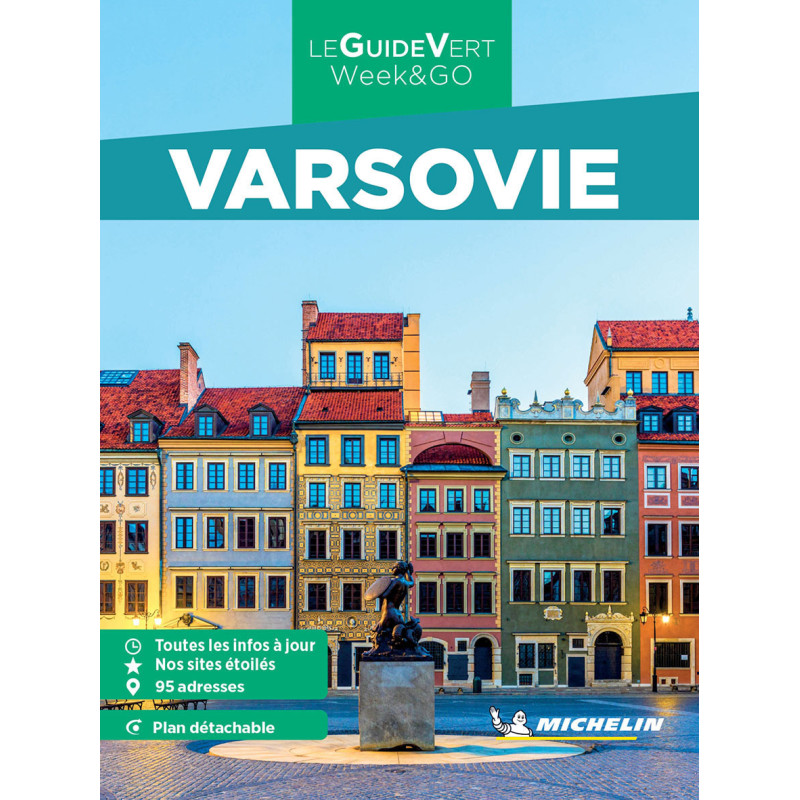 Guide de voyage Michelin - VARSOVIE Guide de voyage Michelin - VARSOVIE