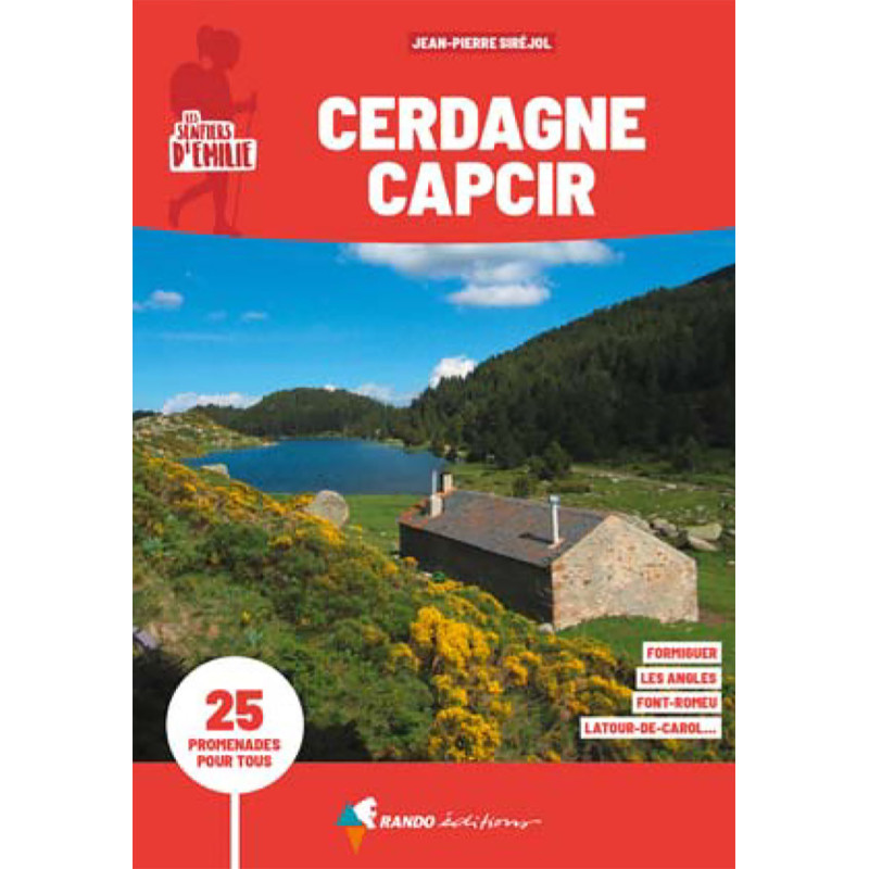 Carte randonnée CERDAGNE ET CAPCIR - LES SENTIERS D'EMILIE Carte randonnée CERDAGNE ET CAPCIR - LES SENTIERS D'EMILIE