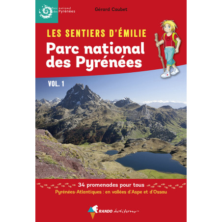 Carte randonnée PARC NATIONAL DES PYRENEES - VOL. 1 LES SENTIERS D'EMILIE