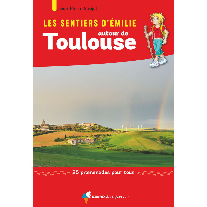 Carte randonnée TOULOUSE - LES SENTIERS D'EMILIE Carte randonnée TOULOUSE - LES SENTIERS D'EMILIE