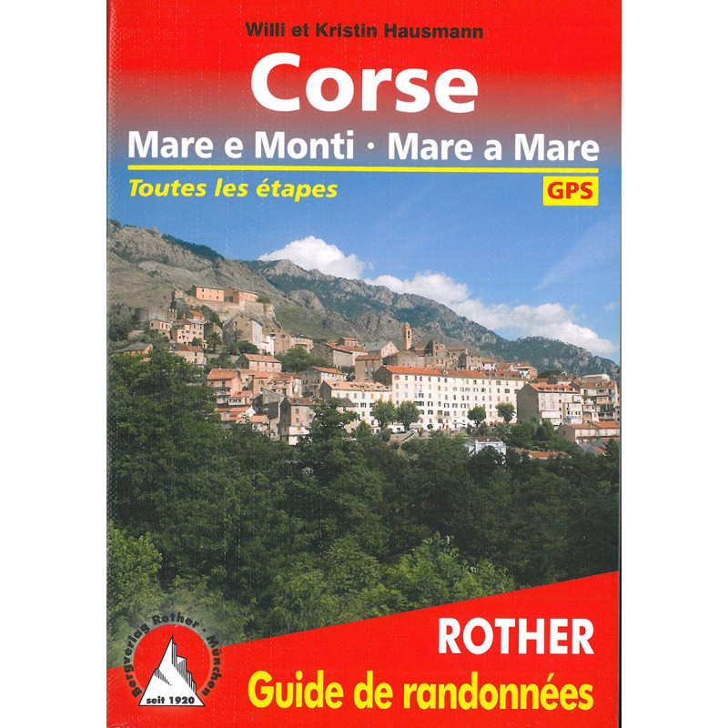 Carte randonnée CORSE - MARE E MONTI.MARE A MARE (FR) Carte randonnée CORSE - MARE E MONTI.MARE A MARE (FR)