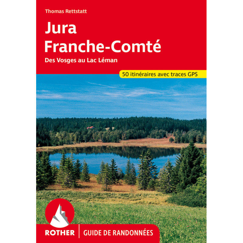 Carte randonnée JURA-FRANCHE COMTE (FR) DES VOSGES AU LAC LEMAN Carte randonnée JURA-FRANCHE COMTE (FR) DES VOSGES AU LAC LEMAN