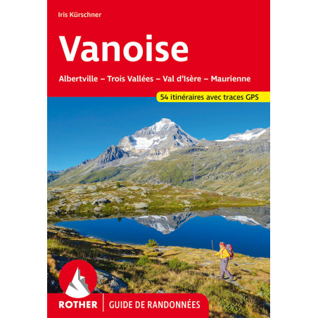 Carte randonnée VANOISE (FR), ALBERTVILLE, TROIS VALLEES, VAL ISERE, MAURIENNE