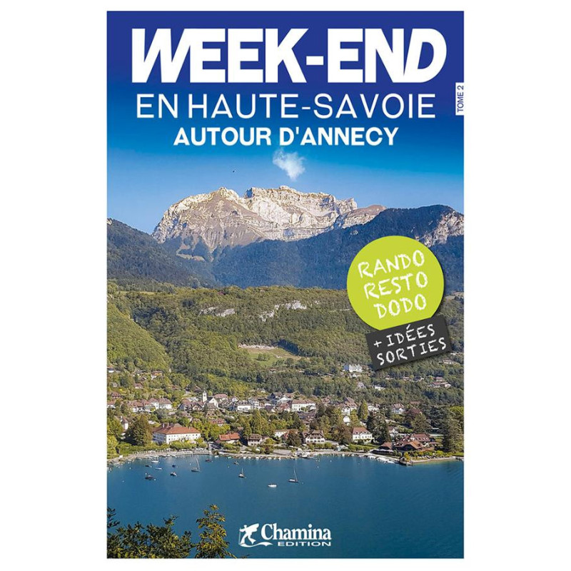 Carte randonnée WEEK-END EN HAUTE-SAVOIE AUTOUR D'ANNECY - RANDO RESTO DODO Carte randonnée WEEK-END EN HAUTE-SAVOIE AUTOUR D'ANNECY - RANDO RESTO DODO