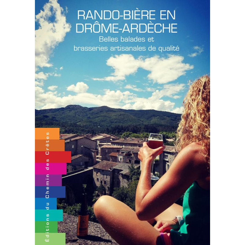 Carte randonnée RANDO-BIÈRE EN DROME-ARDECHE Carte randonnée RANDO-BIÈRE EN DROME-ARDECHE