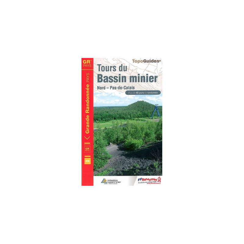 Achat Topo guide randonnées - Tours du Bassin Minier Nord - Pas-de-Calais - FFRP 5962