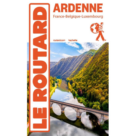 Guide ARDENNE FRANCE - BELGIQUE - LUXEMBOURG