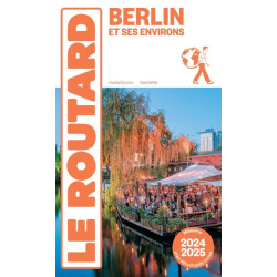 Guide BERLIN ET SES ENVIRONS 2024/2025