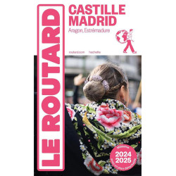 Guide CASTILLE MADRID 2024/2025 ARAGON - ESTREMADURE